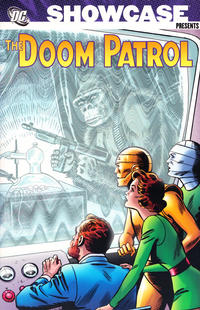 Cover Thumbnail for Showcase Presents: The Doom Patrol (DC, 2009 series) #1