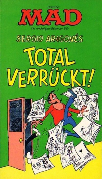 Cover for Mad-Taschenbuch (BSV - Williams, 1973 series) #15 - Total verrückt!