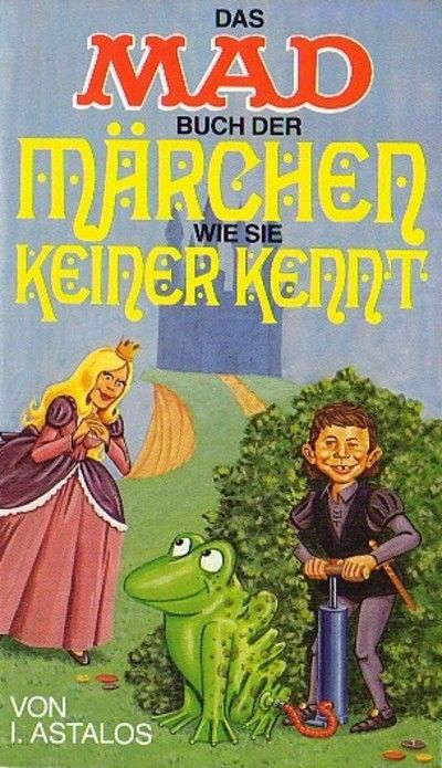 Cover for Mad-Taschenbuch (BSV - Williams, 1973 series) #35 - Das Mad Buch der Märchen wie sie keiner kennt