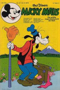 Cover Thumbnail for Micky Maus (Egmont Ehapa, 1951 series) #47/1975
