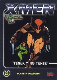 Cover Thumbnail for Coleccionable X-Men / La Patrulla-X (Planeta DeAgostini, 2000 series) #25
