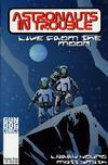 Cover for Astronauts in Trouble: Live from the Moon (Gun Dog Comics, 1999 series) #3