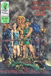 Cover Thumbnail for Peter Pan and the Warlords of Oz: Wonderland Purgatory (Hand of Doom Publications, 1999 series) #0