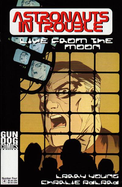 Cover for Astronauts in Trouble: Live from the Moon (Gun Dog Comics, 1999 series) #4