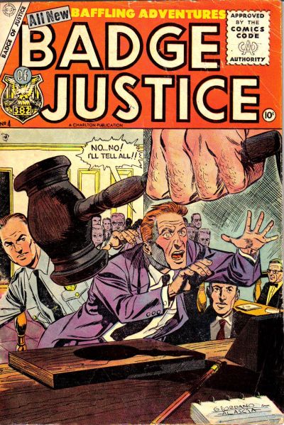 Cover for Badge of Justice (Charlton, 1955 series) #4