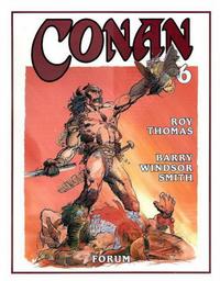 Cover Thumbnail for Conan: Roy Thomas y Barry Windsor-Smith (Planeta DeAgostini, 1994 series) #6