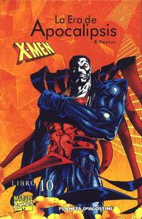 Cover Thumbnail for Coleccionable X-Men: La Era De Apocalipsis (Planeta DeAgostini, 2003 series) #10