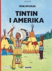 Cover Thumbnail for Tintins opplevelser (Semic, 1984 series) #20 - Tintin i Amerika