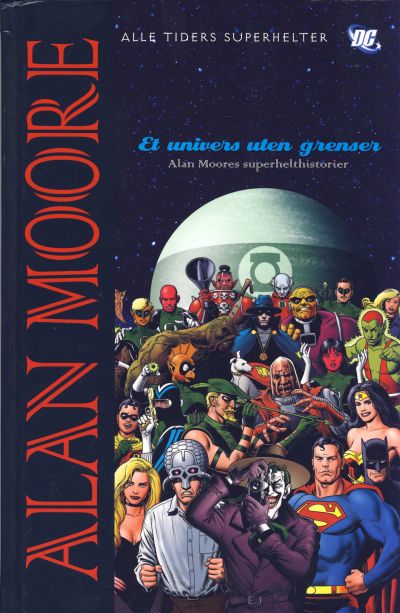 Cover for Alan Moore Et univers uten grenser [Alle Tiders Superhelter] (Hjemmet / Egmont, 2007 series) 