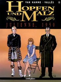 Cover Thumbnail for Hopfen und Malz (comicplus+, 1994 series) #5 - Julienne, 1950