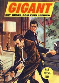 Cover Thumbnail for Gigant (Serieforlaget / Se-Bladene / Stabenfeldt, 1966 series) #1/1966