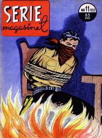 Cover Thumbnail for Seriemagasinet (Serieforlaget / Se-Bladene / Stabenfeldt, 1951 series) #11/1953