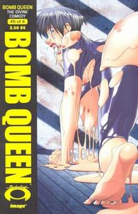 Cover Thumbnail for Bomb Queen V: The Divine Comedy (Image, 2008 series) #6