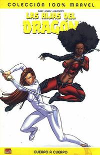 Cover Thumbnail for 100% Marvel: Las Hijas del Dragón (Panini España, 2007 series) 