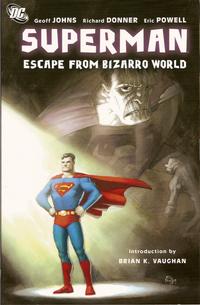 Cover Thumbnail for Superman: Escape from Bizarro World (DC, 2009 series) 