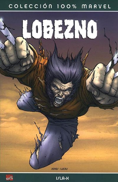 Cover for 100% Marvel: Lobezno: Isla-X (Panini España, 2005 series) 