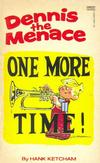 Cover for Dennis the Menace - One More Time! (Gold Medal Books, 1981 series) #1-4423-2