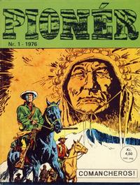 Cover Thumbnail for Pioner (Illustrerte Klassikere / Williams Forlag, 1975 series) #1/1976