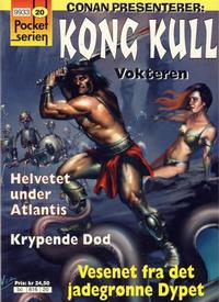 Cover Thumbnail for Pocketserien (Bladkompaniet / Schibsted, 1995 series) #20 - Kong Kull - Vokteren