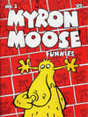 Cover for Myron Moose Funnies (Bob Foster, 1971 series) #1