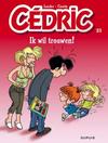 Cover for Cédric (Dupuis, 1997 series) #23 - Ik wil trouwen!