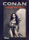 Cover for Conan Maxi (Bladkompaniet / Schibsted, 2002 series) #4 - Sagaen om Belit!