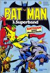 Cover for Batman Superband (Egmont Ehapa, 1974 series) #3