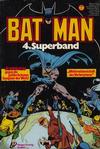 Cover for Batman Superband (Egmont Ehapa, 1974 series) #4
