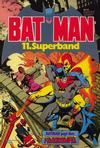 Cover for Batman Superband (Egmont Ehapa, 1974 series) #11
