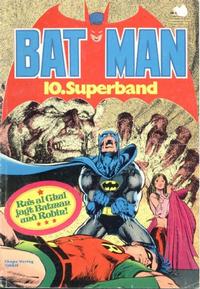 Cover Thumbnail for Batman Superband (Egmont Ehapa, 1974 series) #10