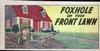 Cover for Foxhole On Your Front Lawn (United States Treasury, 1951 series) #[nn]