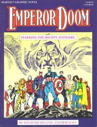 Cover Thumbnail for Marvel Graphic Novel: Emperor Doom - Starring the Mighty Avengers (Marvel, 1987 series) 