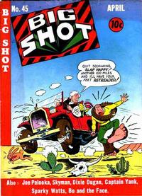 Cover Thumbnail for Big Shot (Columbia, 1943 series) #45
