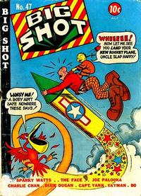 Cover Thumbnail for Big Shot (Columbia, 1943 series) #47
