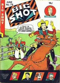 Cover Thumbnail for Big Shot (Columbia, 1943 series) #78