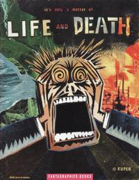 Cover Thumbnail for It's Only a Matter of Life and Death (Fantagraphics, 1990 series) 