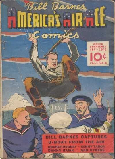 Cover for Bill Barnes, America's Air Ace Comics (Street and Smith, 1941 series) #v1#6
