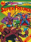 Cover for Super Freunde (Egmont Ehapa, 1980 series) #1