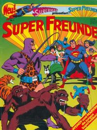 Cover Thumbnail for Super Freunde (Egmont Ehapa, 1980 series) #1
