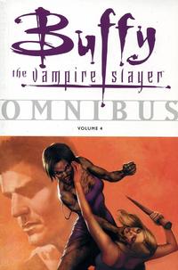 Cover Thumbnail for Buffy the Vampire Slayer: Omnibus (Dark Horse, 2007 series) #4