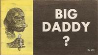 Cover Thumbnail for Big Daddy? (Chick Publications, 1972 series) 
