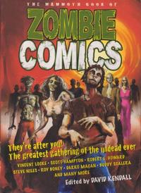 Cover Thumbnail for The Mammoth Book of Zombie Comics (Running Press Book Publishers, 2008 series) 