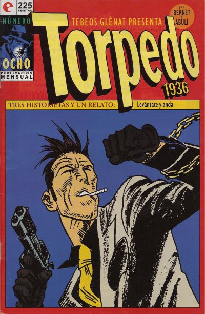 Cover for Tebeos Glenat presenta Torpedo 1936 (Ediciones Glénat España, 1994 series) #8