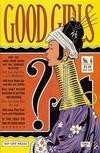 Cover for Good Girls (Rip Off Press, 1991 series) #6