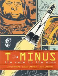 Cover Thumbnail for T-Minus: The Race to the Moon (Simon and Schuster, 2009 series) 