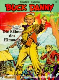 Cover Thumbnail for Buck Danny (Carlsen Comics [DE], 1993 series) #3 - Die Söhne des Himmels