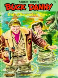 Cover Thumbnail for Buck Danny (Carlsen Comics [DE], 1993 series) #4 - Die fliegenden Tiger