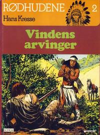 Cover Thumbnail for Rødhudene (Semic, 1980 series) #2 - Vindens arvinger