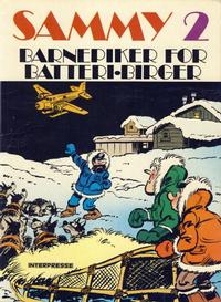 Cover Thumbnail for Sammy (Interpresse, 1981 series) #2 - Barnepiker for Batteri-Birger