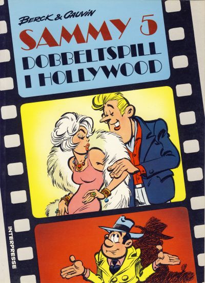 Cover for Sammy (Interpresse, 1981 series) #5 - Dobbeltspill i Hollywood